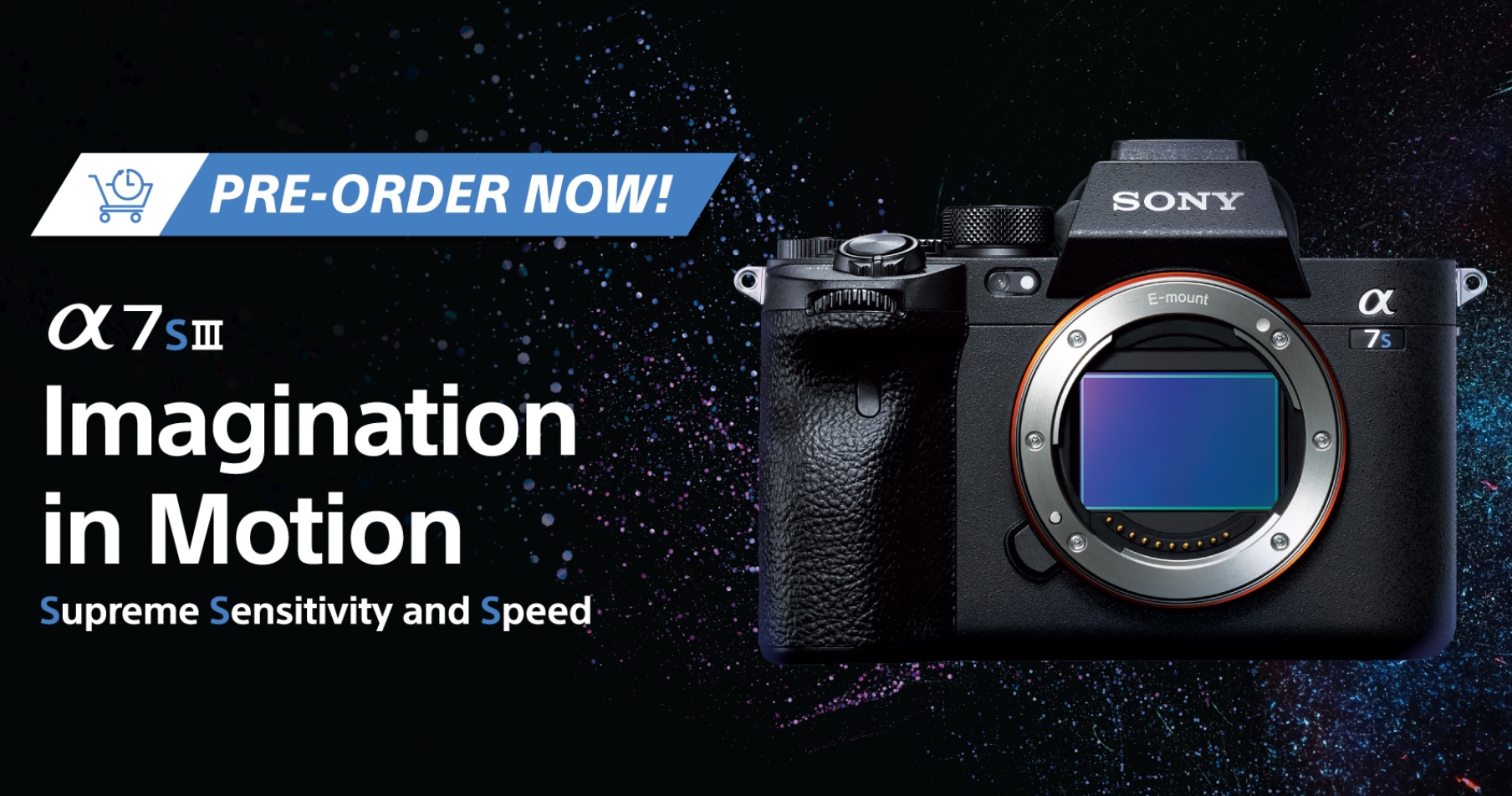 Highly Anticipated Sony Alpha 7S III is now available for pre-order