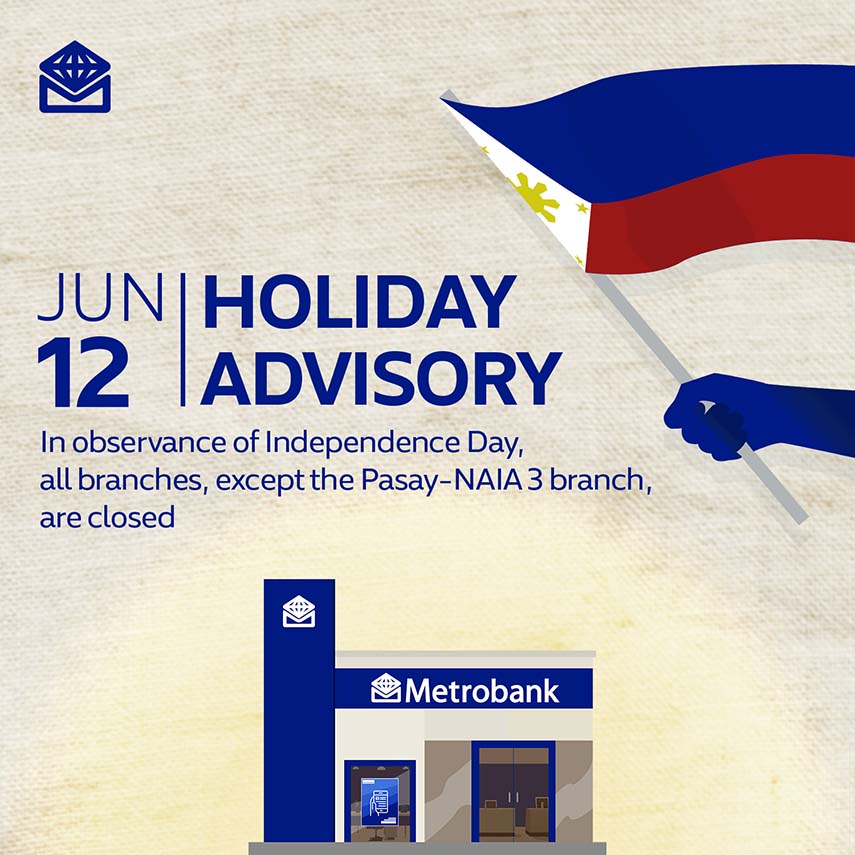 Metrobank encourages clients to schedule transactions ahead of Independence Day holiday  